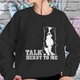 Talk Herdy To Me Australian Shepherd Aussie Dog Sweatshirt Gifts for Her