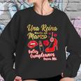 Una Reina Nacio En Marzo Feliz Cumpleanos Sweatshirt Gifts for Her