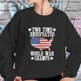 Undefeated Two 2 Time World War Champs Champions Sweatshirt Gifts for Her