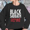 Vintage 1990S Black Sabbath Ruined My Life Sweatshirt Gifts for Her