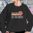 Vintage Thanks Science Im Vaccinat I Got The Vaccin Sweatshirt Gifts for Her