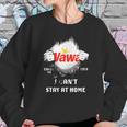 Wawa House Inside Me Covid-19 2020 I Can’T Stay At Home Shirtc Sweatshirt Gifts for Her