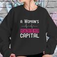 A Womans Health Is Her Capital Sweatshirt Gifts for Her