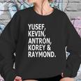 Yusef Kevin Antron Korey And Raymond Sweatshirt Gifts for Her