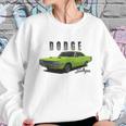 1972 Dodge Dart Swinger Green Sweatshirt Gifts for Her