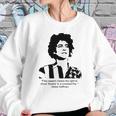 Abbie Hoffman Quote Sweatshirt Gifts for Her