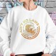 Aint No Laws When You Are Drinking Claws Faded And Distressed Sweatshirt Gifts for Her