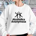 Alcoholics AnonymousShirt Sweatshirt Gifts for Her