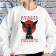 Batcat Buckle Up Buttercup You Just Flipped My Witch Switch Sweatshirt Sweatshirt Gifts for Her