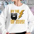 By The Beard Of Zeus T-Shirts Sweatshirt Gifts for Her