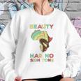 Beauty Has No Skin Tone Afro African American Pride People Sweatshirt Gifts for Her