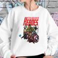 I Still Believe In Heroes Sweatshirt Gifts for Her