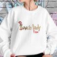 Dr Seuss Lunch Lady I Am Shirt Sweatshirt Gifts for Her