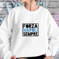 Forza Napoli Sempre Sweatshirt Gifts for Her