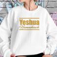 Gold Yeshua Hamashiach Hebrew Roots Movement Yahweh Sweatshirt Gifts for Her