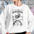 I Am Your Huckleberry Gift Sweatshirt Gifts for Her