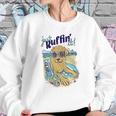 Just Ruffin It Sweatshirt Gifts for Her