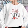 Little Romeo Sweatshirt Gifts for Her