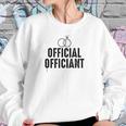 Official Ring Marriage Officiant Pastor Wedding Sweatshirt Gifts for Her