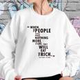 Philosophy When The People Rousseau Quote Eat The Rich Sweatshirt Gifts for Her