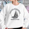 Prestige Worldwide Funny Cool Boats And Hoes Graphic Sweatshirt Gifts for Her