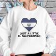 Really Awesome Just A Little Salvadorian Onesie Sweatshirt Gifts for Her