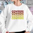 Retro Vintage Covfefe Funny Gift Sweatshirt Gifts for Her