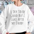 I Rey To Be Good Sweatshirt Gifts for Her