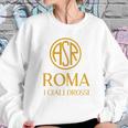 As Roma Sweatshirt Gifts for Her