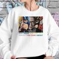 Ruth Bader Ginsburg And Avengers Fight For The Things You Care About Shirt Sweatshirt Gifts for Her