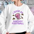 I Sck At Fantasy Football Funny Pig And Poops Loser Sweatshirt Gifts for Her