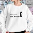 Shaken Not Stirred James Bond Sweatshirt Gifts for Her