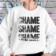 Shame Shame Shame Funny Tv Show Quote Sweatshirt Gifts for Her