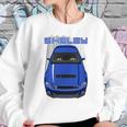 Shelby Gt500 S197 Blue Sweatshirt Gifts for Her