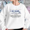 T38 Talon Plane Sweatshirt Gifts for Her