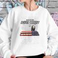 Only Two Defining Forces Have Ever Offered To Die For You Sweatshirt Gifts for Her