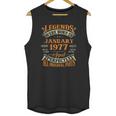 45Th Birthday Gift Legends Born In January 1977 45 Years Old Unisex Tank Top