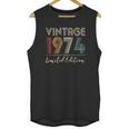 48 Years Old Gifts Vintage 1974 Limited Edition 48Th Birthday Unisex Tank Top