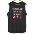 89Ward Dammit Jim Unisex Tank Top