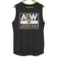 Aew Is Jericho Unisex Tank Top