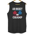 Air Hockey Champ Hockey Table Champion Unisex Tank Top