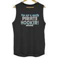 Anchorman You Are A Smelly Pirate Hooker Unisex Tank Top