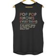 Ateesdas Pop Pop Know Everything Vintage Pop Pop Unisex Tank Top