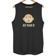 Ay Nako Funny Filipino Philippines Pinoy Pinay Unisex Tank Top