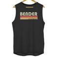 Bender Surname Funny Retro Vintage 80S 90S Birthday Reunion Unisex Tank Top