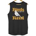 Birds Arent Real - Bird Lover Tank Top Unisex Tank Top