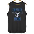 Boat Captain Ron Custom Family Cruise Or Boat Lovers Gift Unisex Tank Top