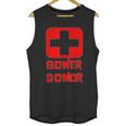 Boner Donor Doner Funny Unisex Tank Top