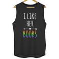 I Like Her Boobs Gift Gay Pride Lesbian Gift Graphic Design Printed Casual Daily Basic Unisex Tank Top