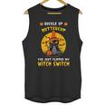 Buckle Up Buttercup You Just Flipped My Switch Unisex Tank Top